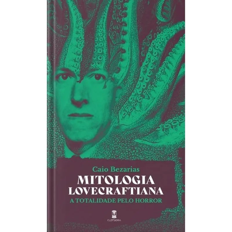 MITOLOGIA LOVECRAFTIANA - A TOTALIDADE PELO HORROR