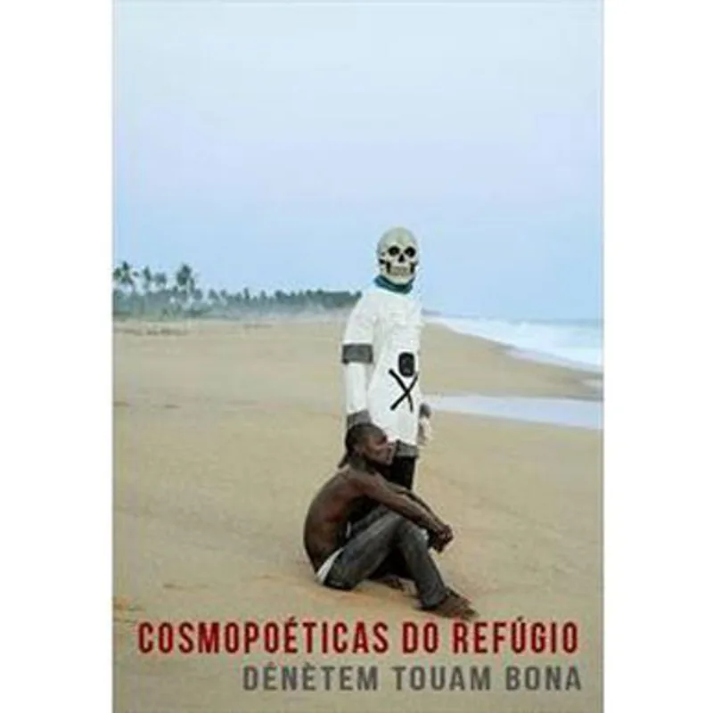 COSMOPOÉTICAS DO REFÚGIO