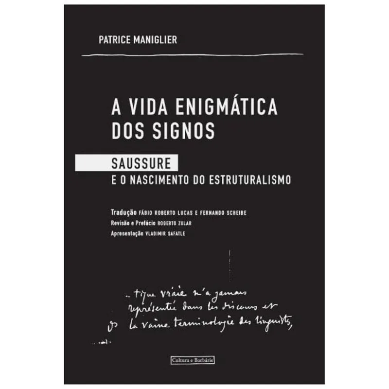 A VIDA ENIGMÁTICA DOS SIGNOS