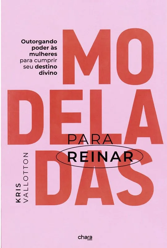 Modeladas Para Reinar - LC - Livros