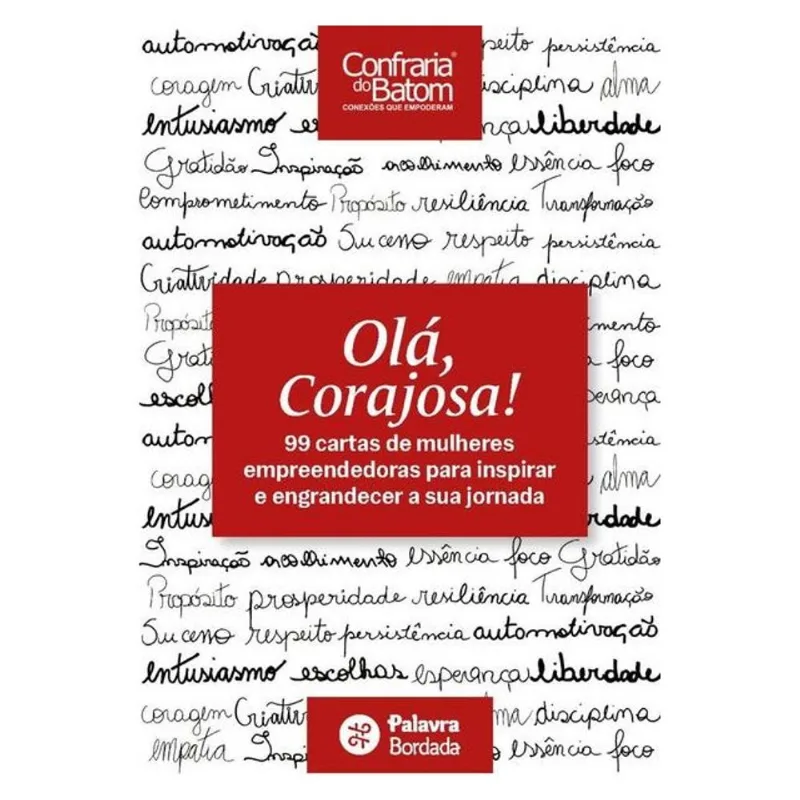 OLÁ, CORAJOSA!