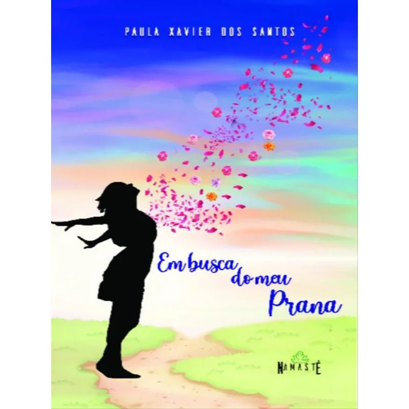 EM BUSCA DO MEU PRANA - VOL. 1