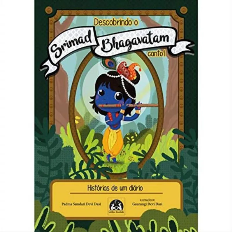 DESCOBRINDO O SRIMAD BHAGAVATAM, CANTO 1
