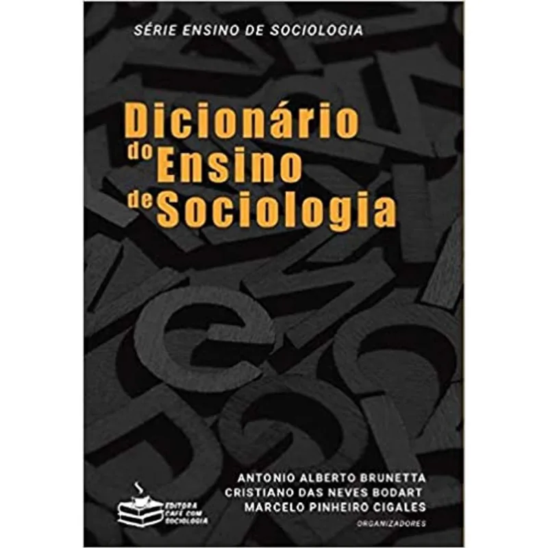 DICIONÁRIO DO ENSINO DE SOCIOLOGIA