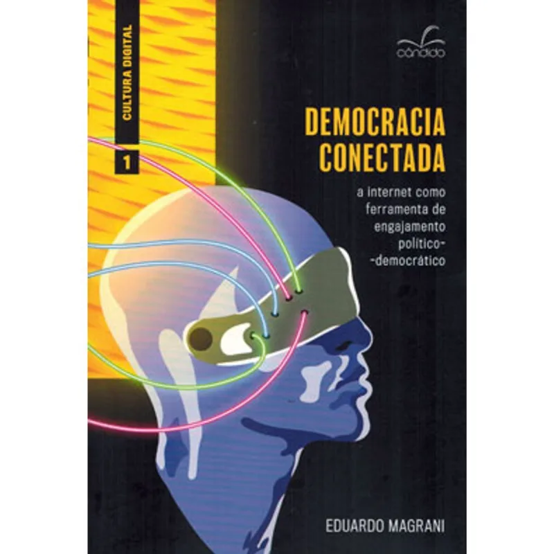 DEMOCRACIA CONECTADA - VOL. 1