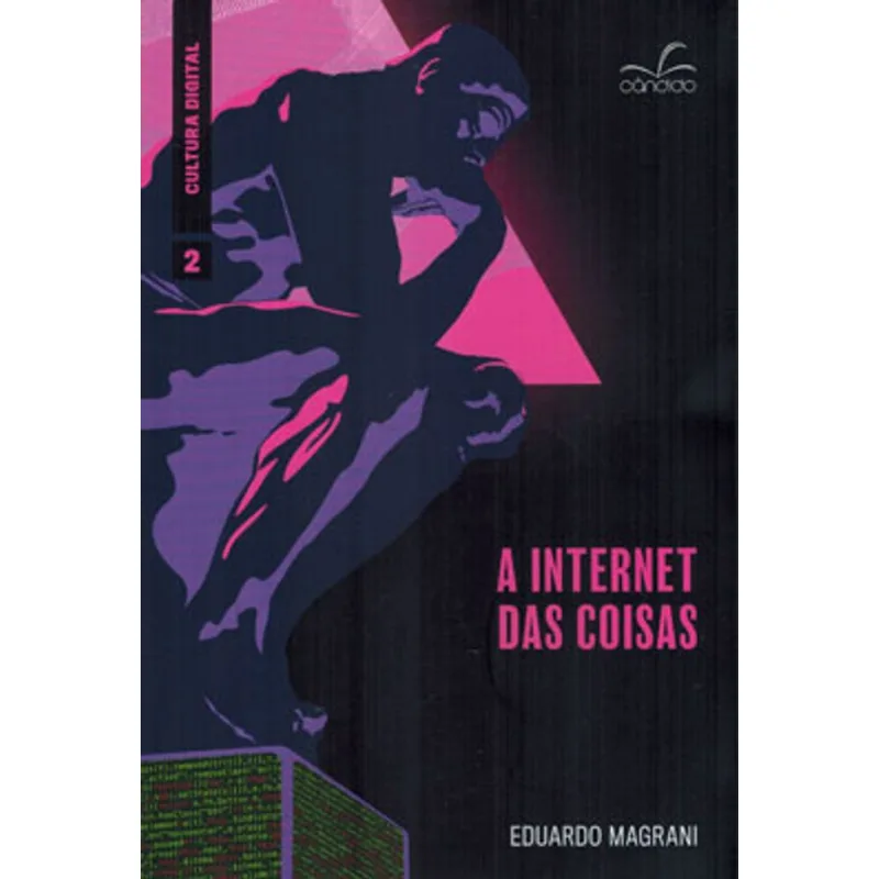 A INTERNET DAS COISAS? - VOL. 2