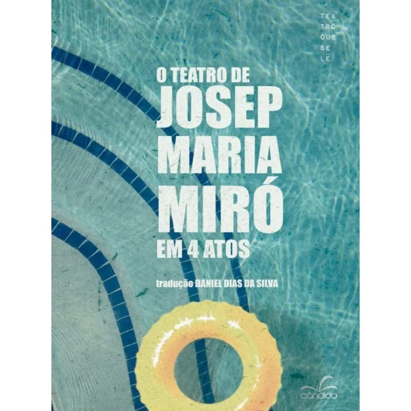O TEATRO DE JOSEP MARIA MIRÓ EM 4 ATOS