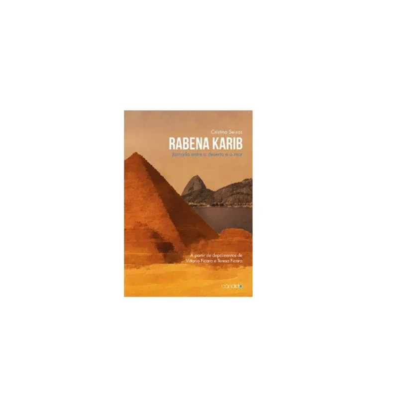 RABENA KARIB - JORNADA ENTRE O DESERTO E O MAR