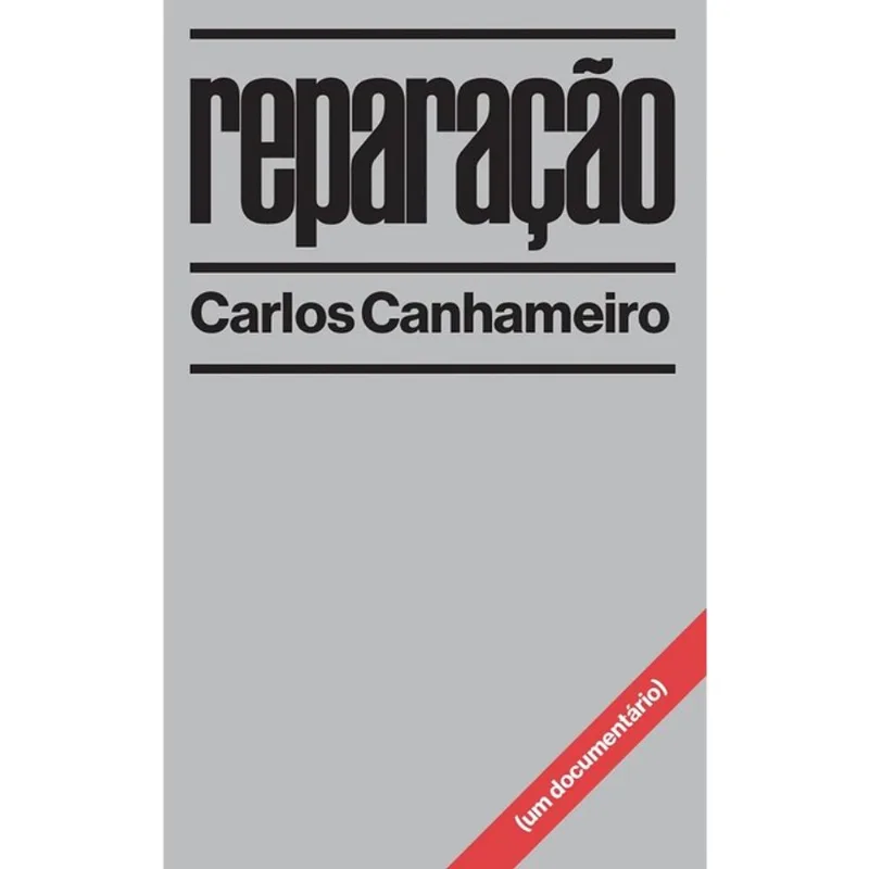 REPARAÇÃO (UM DOCUMENTÁRIO)