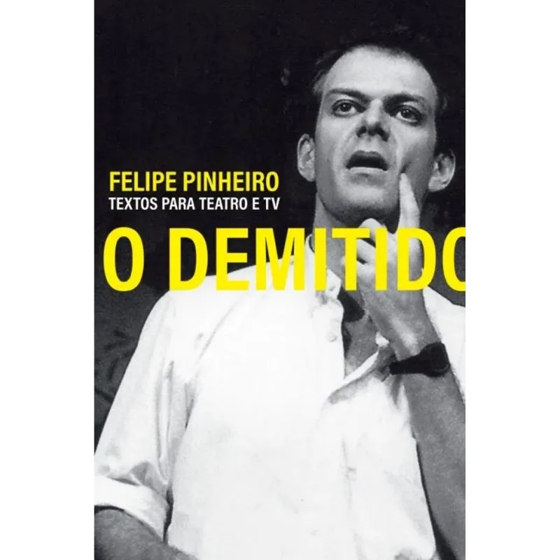 O DEMITIDO