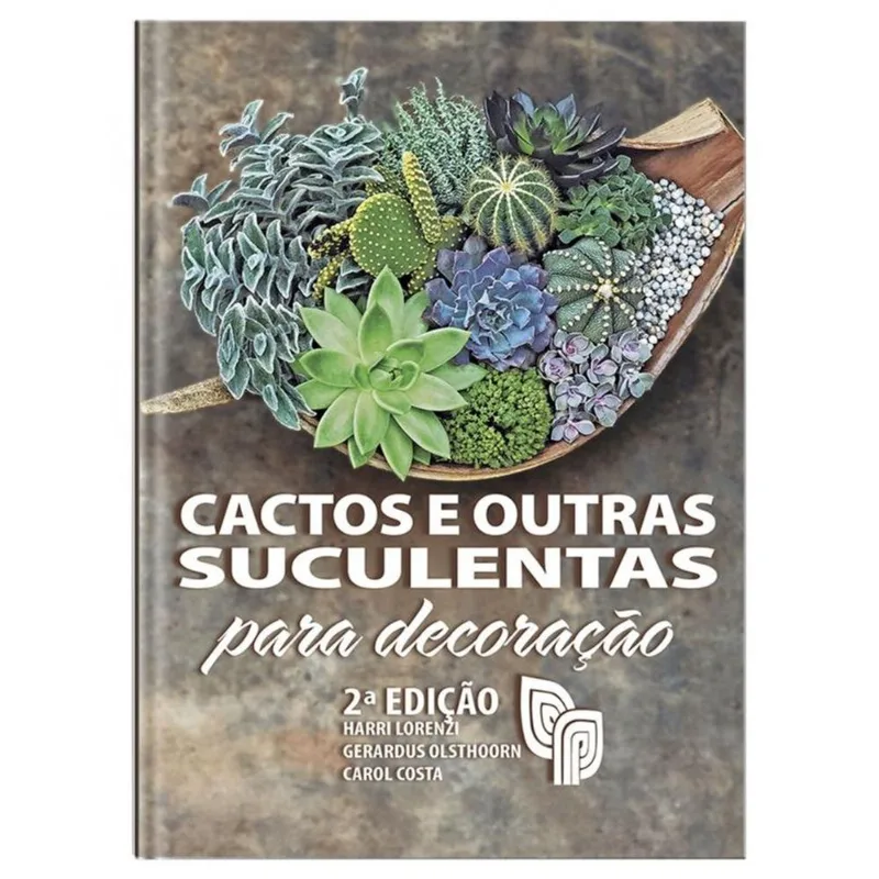 CACTOS E OUTRAS SUCULENTAS