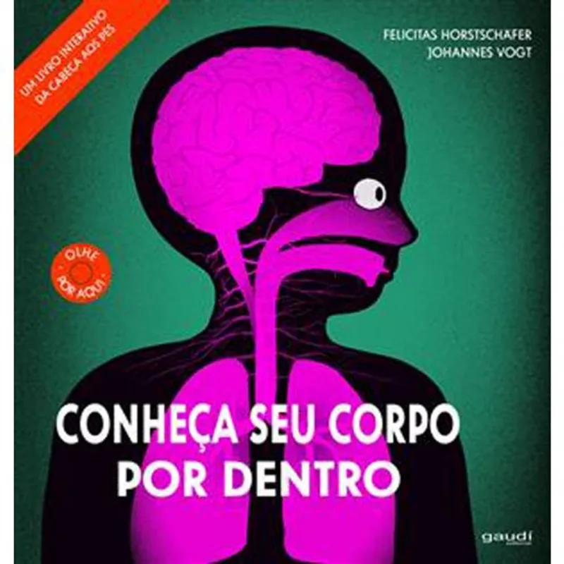Livro Conheça Seu Corpo Por Dentro Gaudí Editorial (MP)