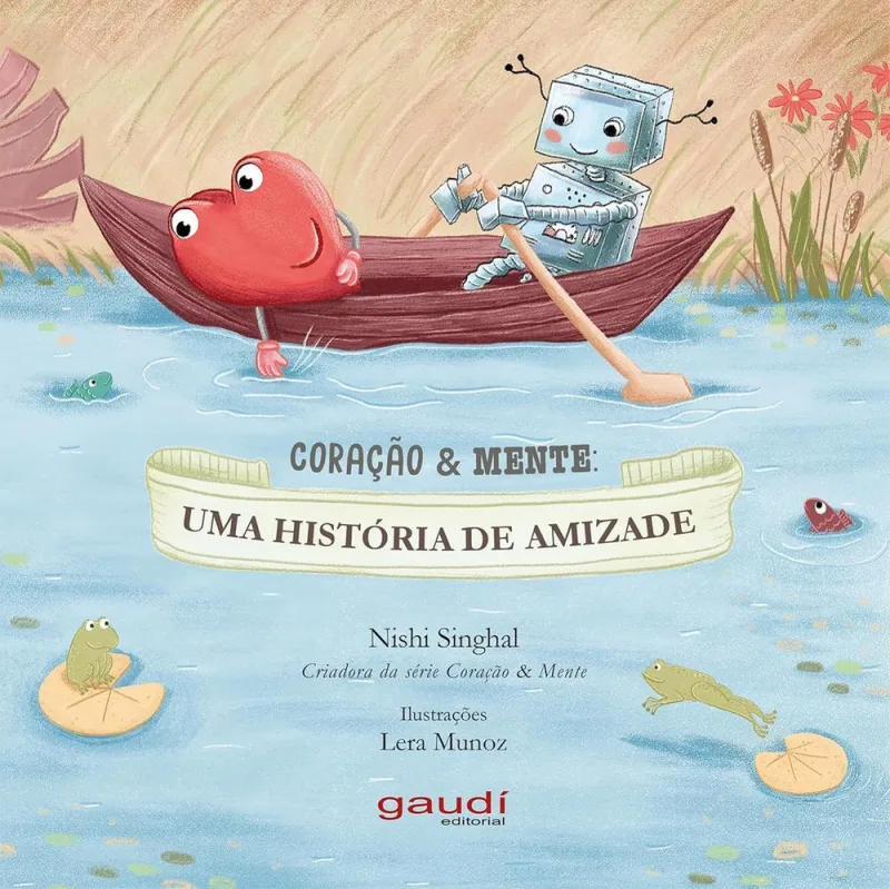 Coração E Mente - Uma História De Amizade - LC - Livros