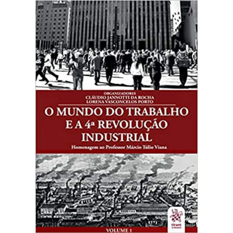 O MUNDO DO TRABALHO E A 4ª REVOLUÇÃO INDUSTRIAL - 2020