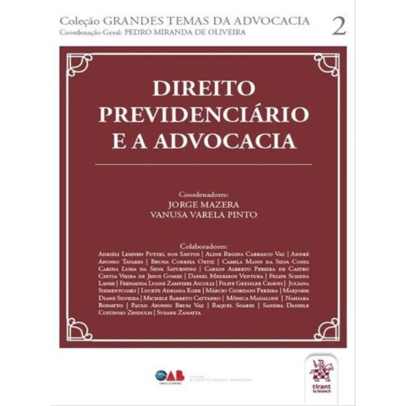 DIREITO PREVIDENCIÁRIO E A ADVOCACIA - 2020