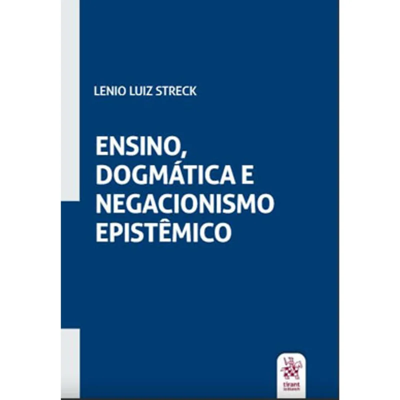ENSINO, DOGMÁTICA E NEGACIONISMO EPISTÊMICO - 2021