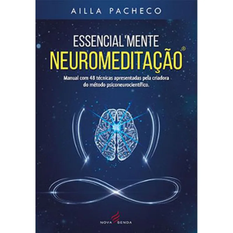 ESSENCIALMENTE NEUROMEDITAÇÃO