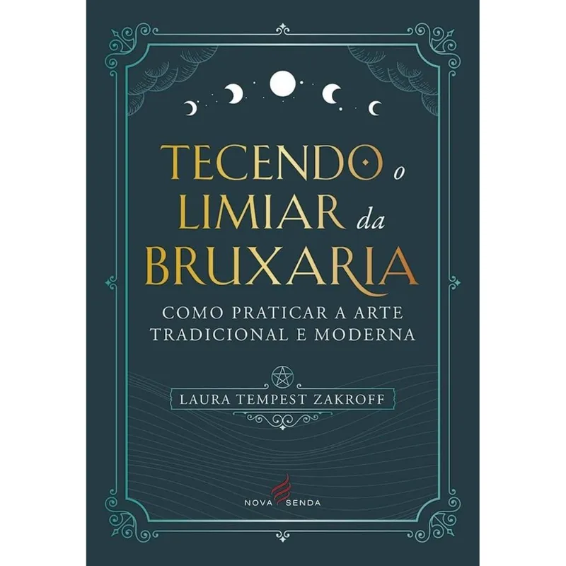 Tecendo O Limiar Da Bruxaria