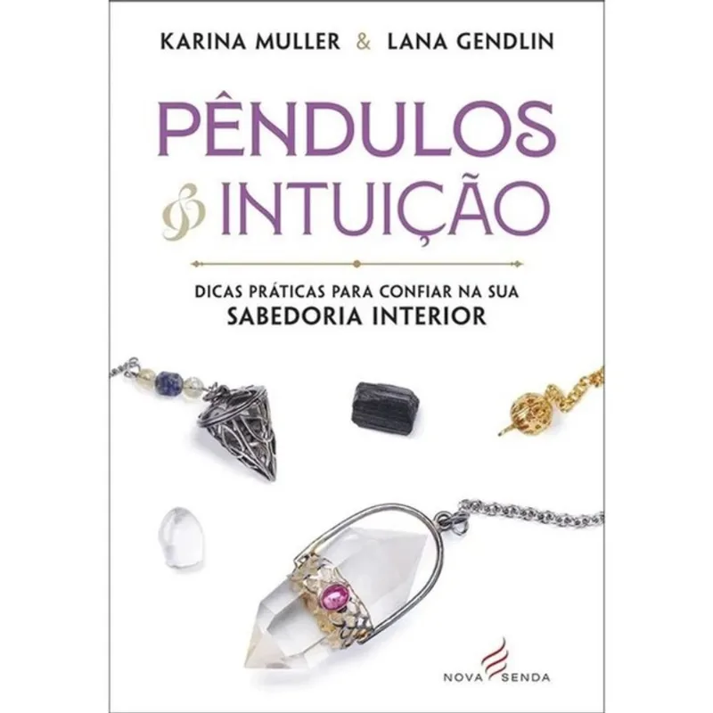 PÊNDULOS & INTUIÇÃO