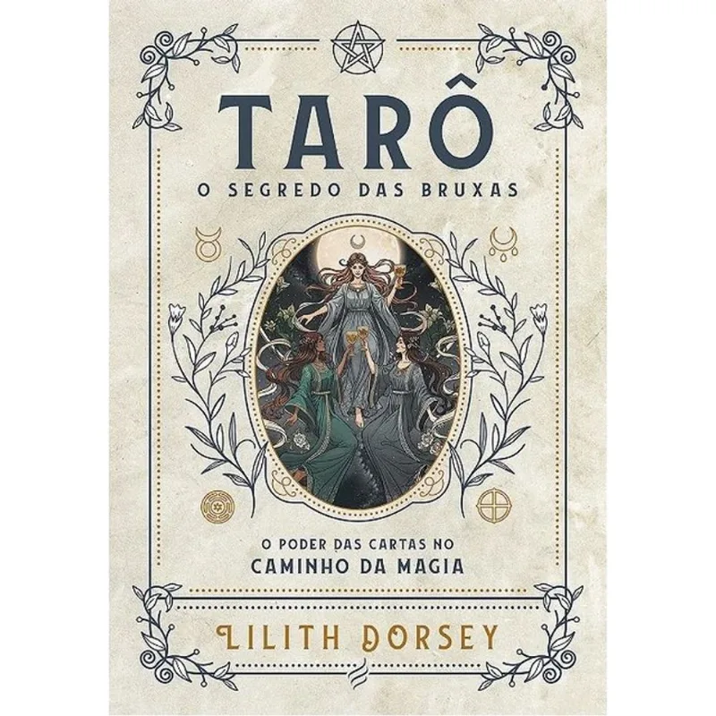 TARÔ - O SEGREDO DAS BRUXAS