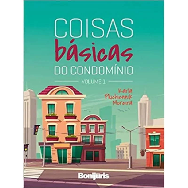 COISAS BÁSICAS DO CONDOMÍNIO - 2022 - VOL. 1