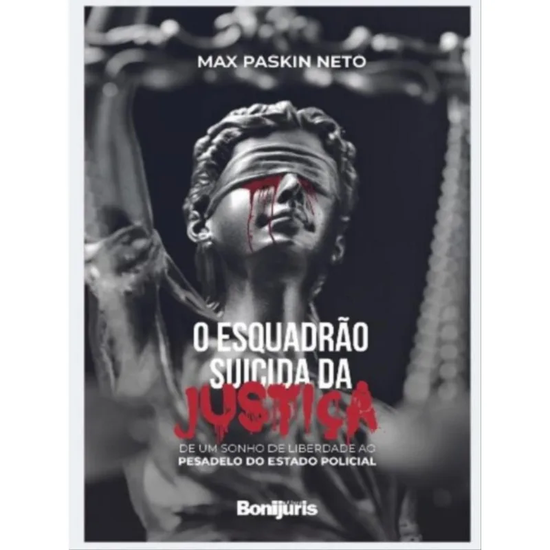 O ESQUADRÃO SUICIDA DA JUSTIÇA - 2023