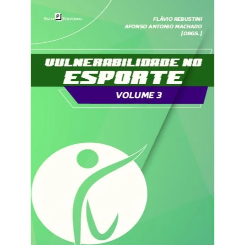 VULNERABILIDADE NO ESPORTE - VOL. 3
