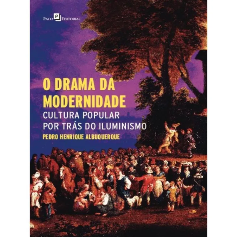 O DRAMA DA MODERNIDADE