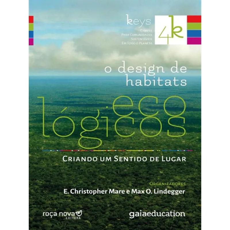O DESIGN DE HABITATS ECOLÓGICOS