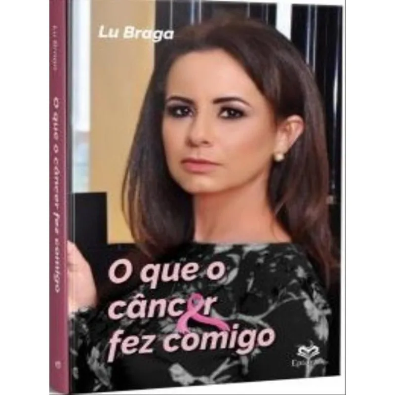 O QUE O CÂNCER FEZ COMIGO
