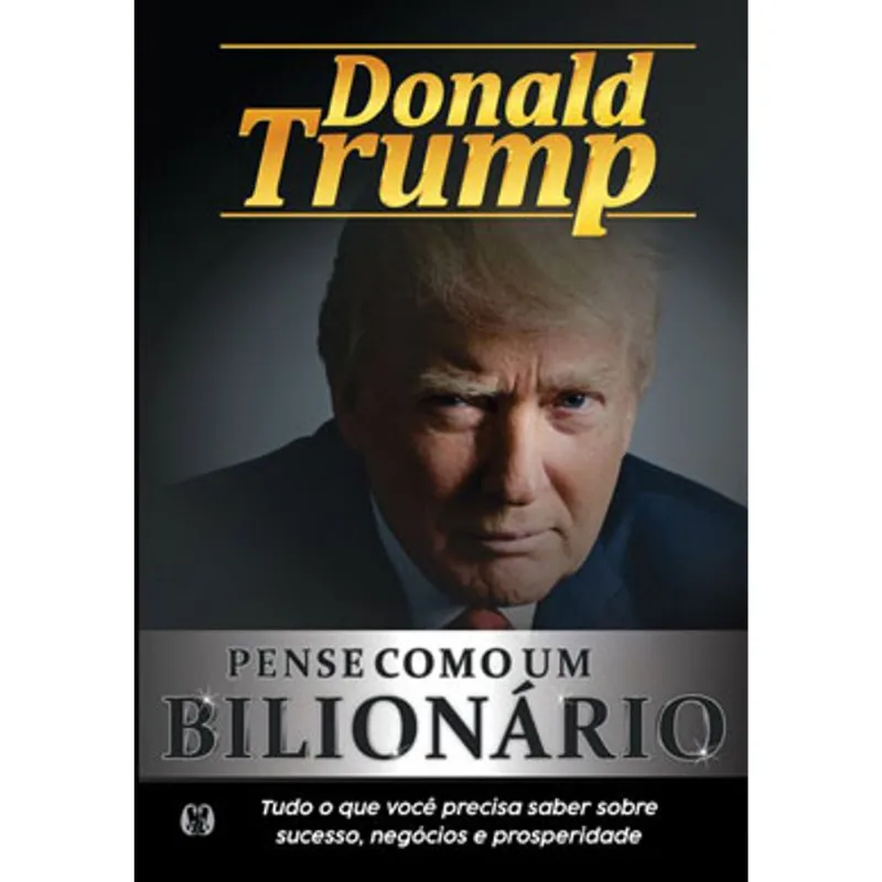 PENSE COMO UM BILIONÁRIO