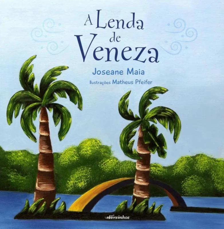 A LENDA DE VENEZA - Editora NVersos