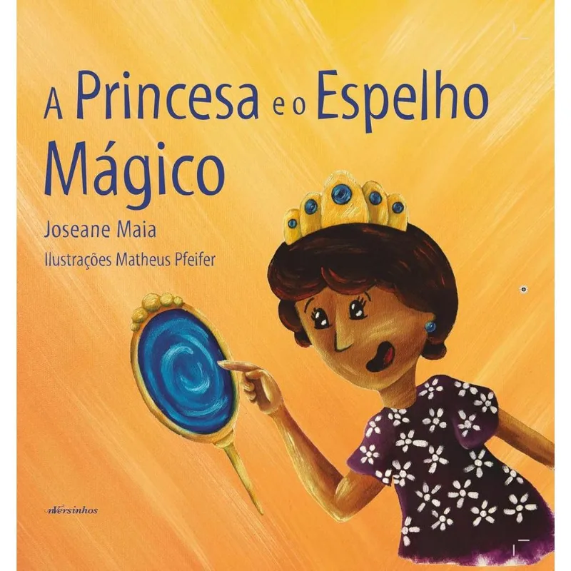 A Princesa E O Espelho Mágico