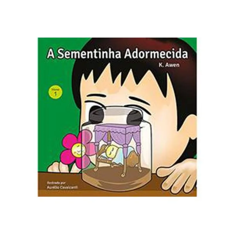 Livro Sementinha Vol 01 A Sementinha Adormecida Editora Alfab Eto (MP)