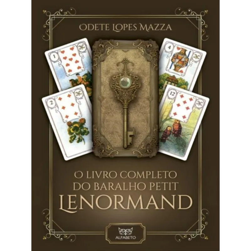 O LIVRO COMPLETO DO BARALHO PETIT LENORMAND