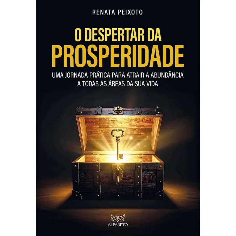 O Despertar Da Prosperidade
