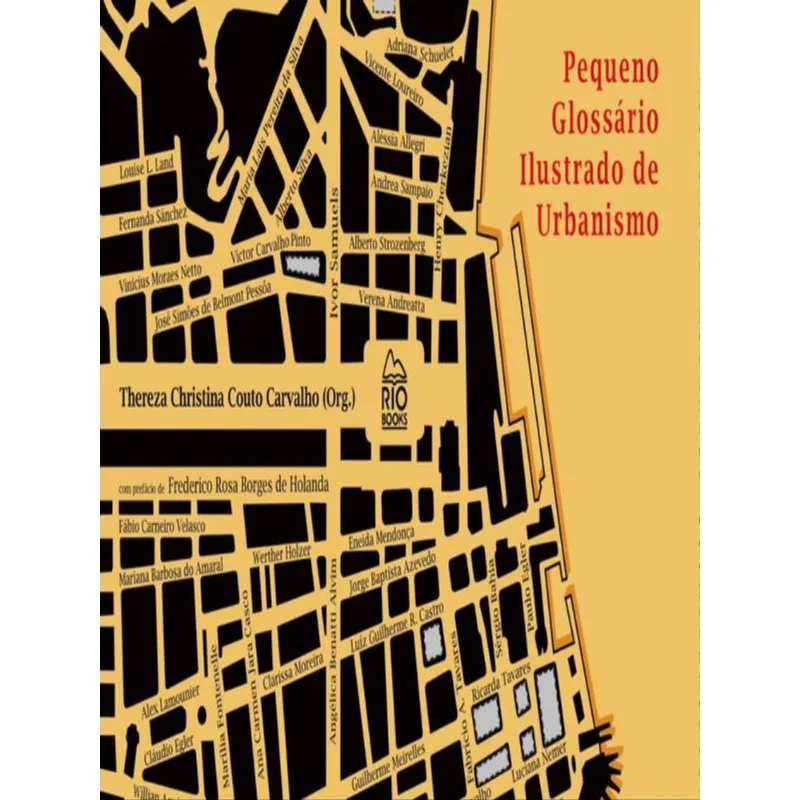 PEQUENO GLOSSÁRIO ILUSTRADO DE URBANISMO