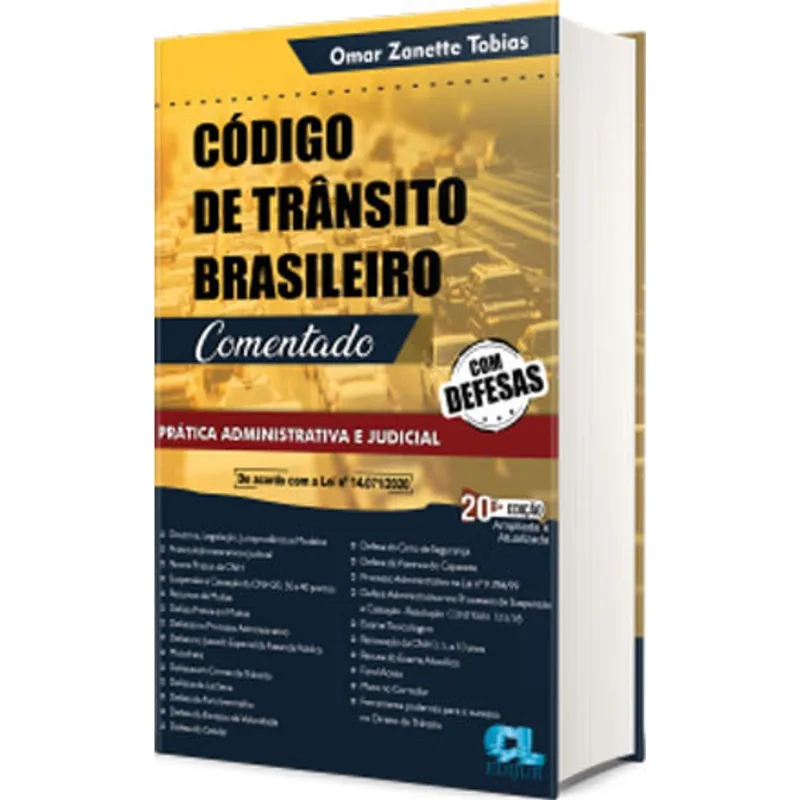CÓDIGO DE TRÂNSITO BRASILEIRO COMENTADO - 2021