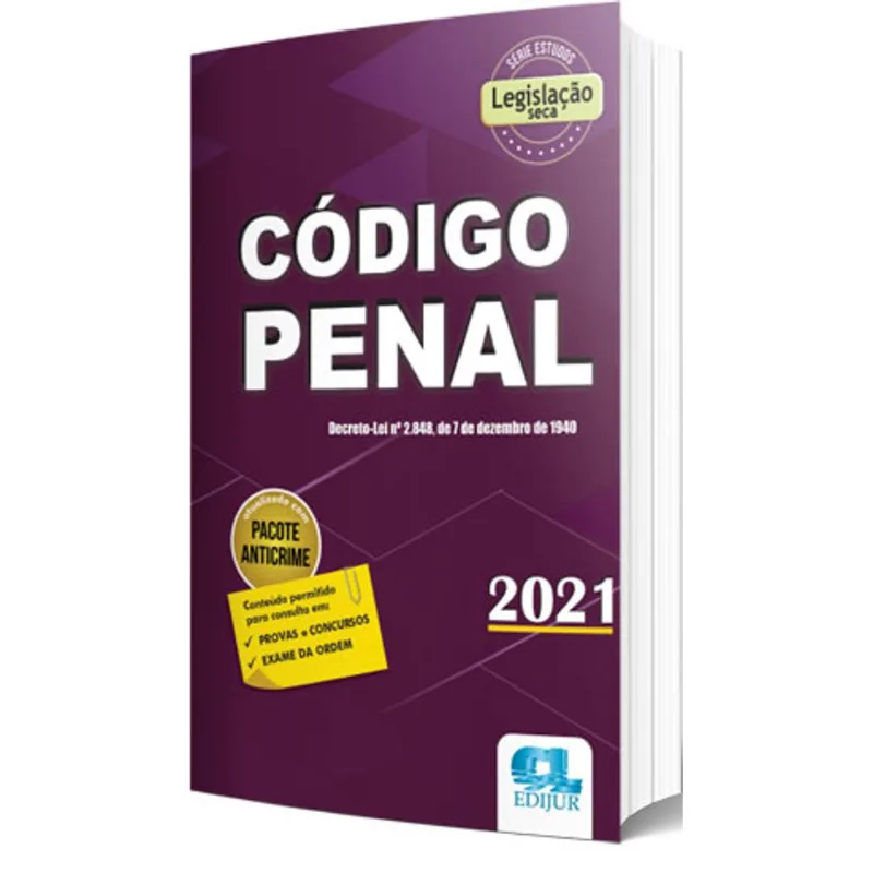 CÓDIGO PENAL SÉRIE LEGISLAÇÃO - 2021