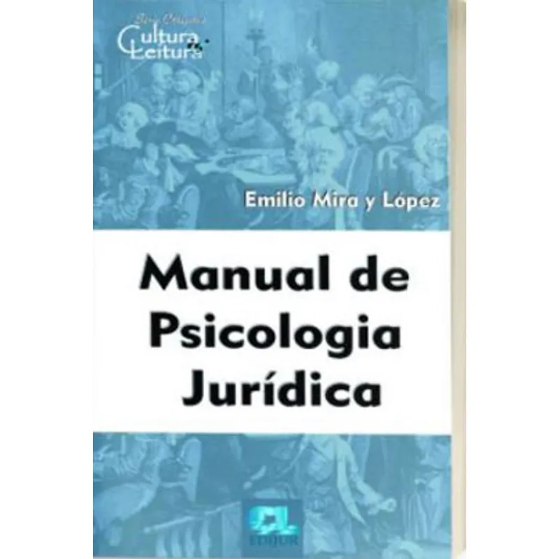 MANUAL DE PSICOLOGIA JURÍDICA - 2021
