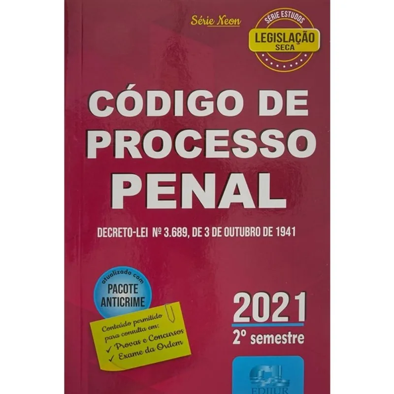 CÓDIGO DE PROCESSO PENAL - 2º SEMESTRE/2021