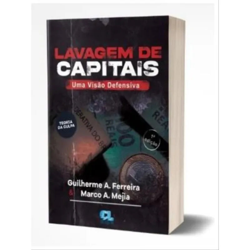 LAVAGEM DE CAPITAIS - UMA VISÃO DEFENSIVA - 2022