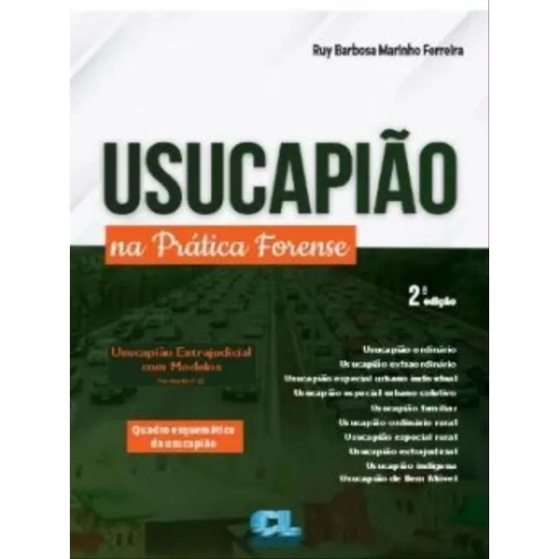 USUCAPIÃO NA PRÁTICA FORENSE - 2022