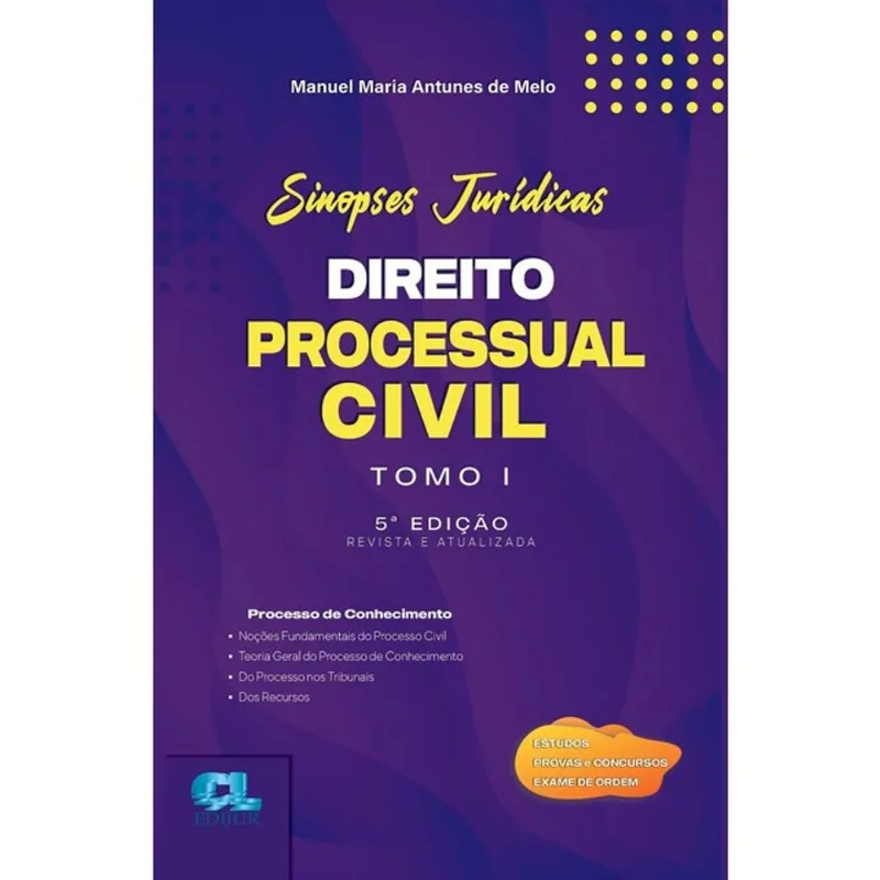 DIREITO PROCESSUAL CIVIL - SINOPSES JURÍDICAS - TOMO I - 2024