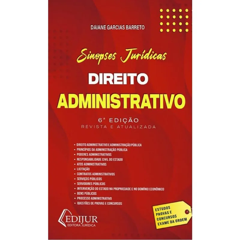 DIREITO ADMINISTRATIVO - SINOPSES JURÍDICAS - 2024