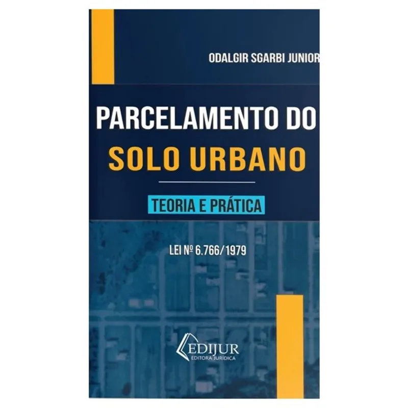PARCELAMENTO DO SOLO URBANO - 2025