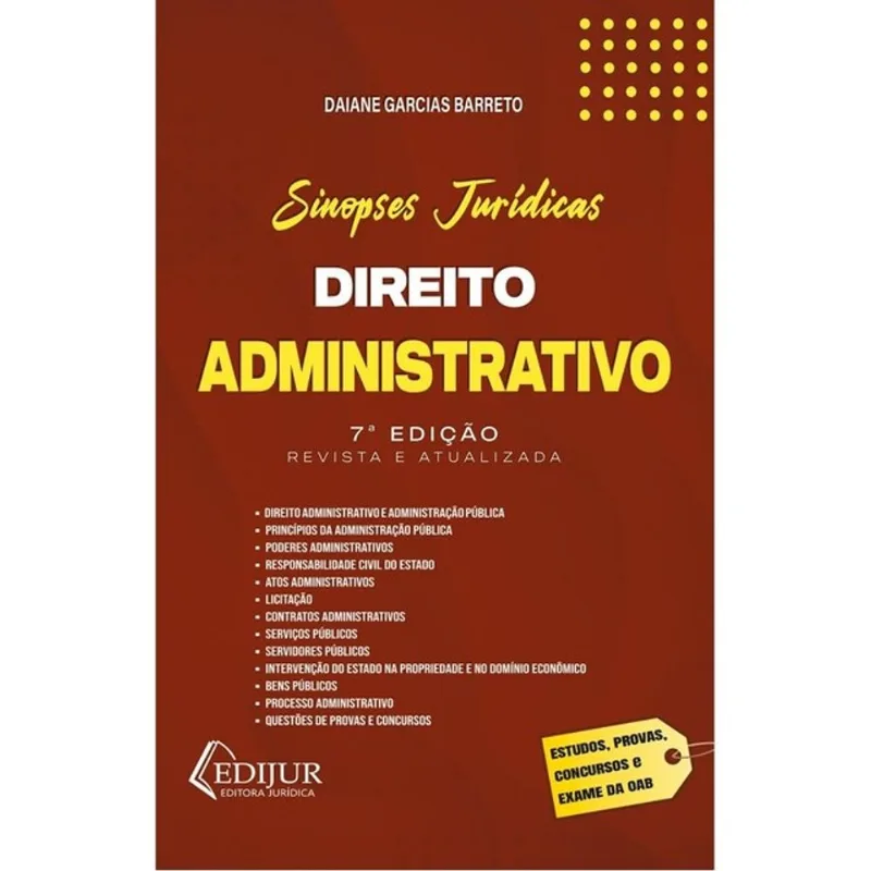 DIREITO ADMINISTRATIVO - SINOPSES JURÍDICAS - 2025