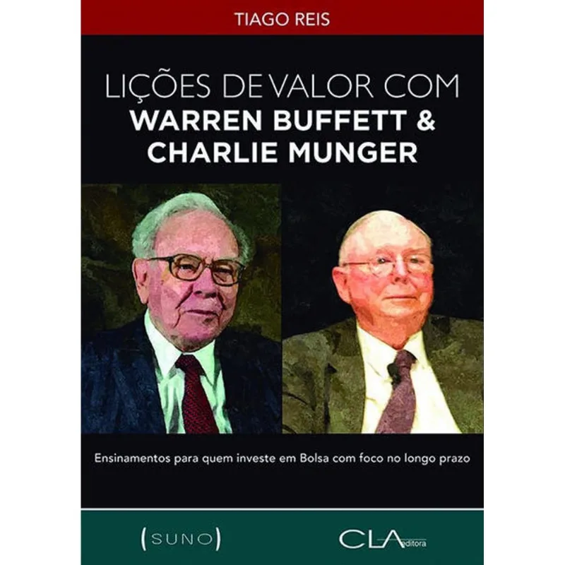 LIÇÕES DE VALOR COM WARREN BUFFETT & CHARLIE MUNGER