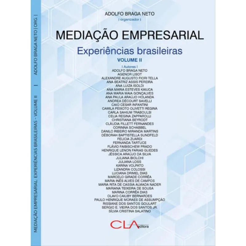 MEDIAÇÃO EMPRESARIAL: EXPERIÊNCIAS BRASILEIRAS