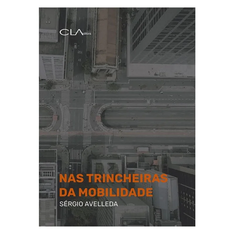 NAS TRINCHEIRAS DA MOBILIDADE